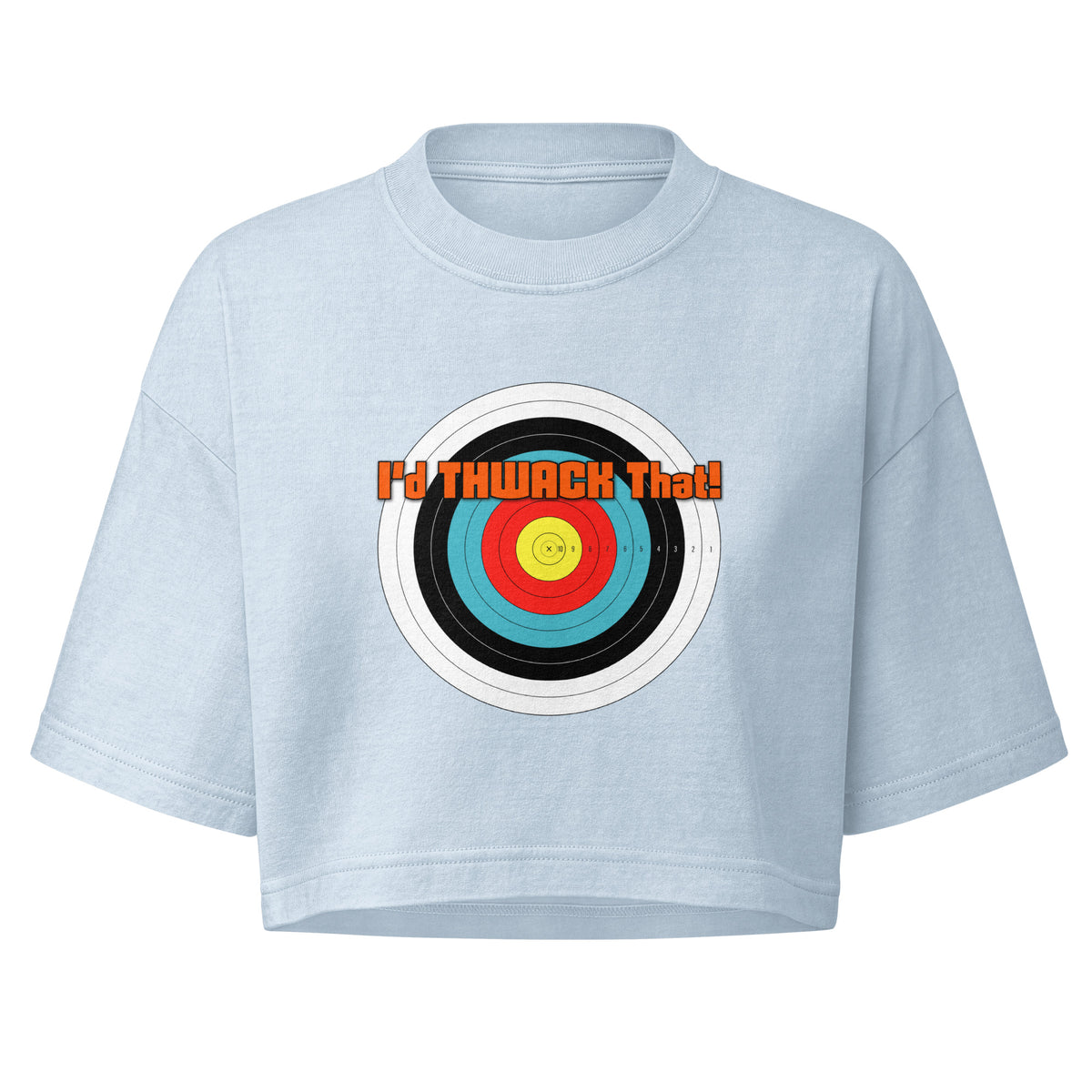 I'd Thwack That Cropped Tee in Light Washed Denim, flat front view with the I'd THWACK That! target design