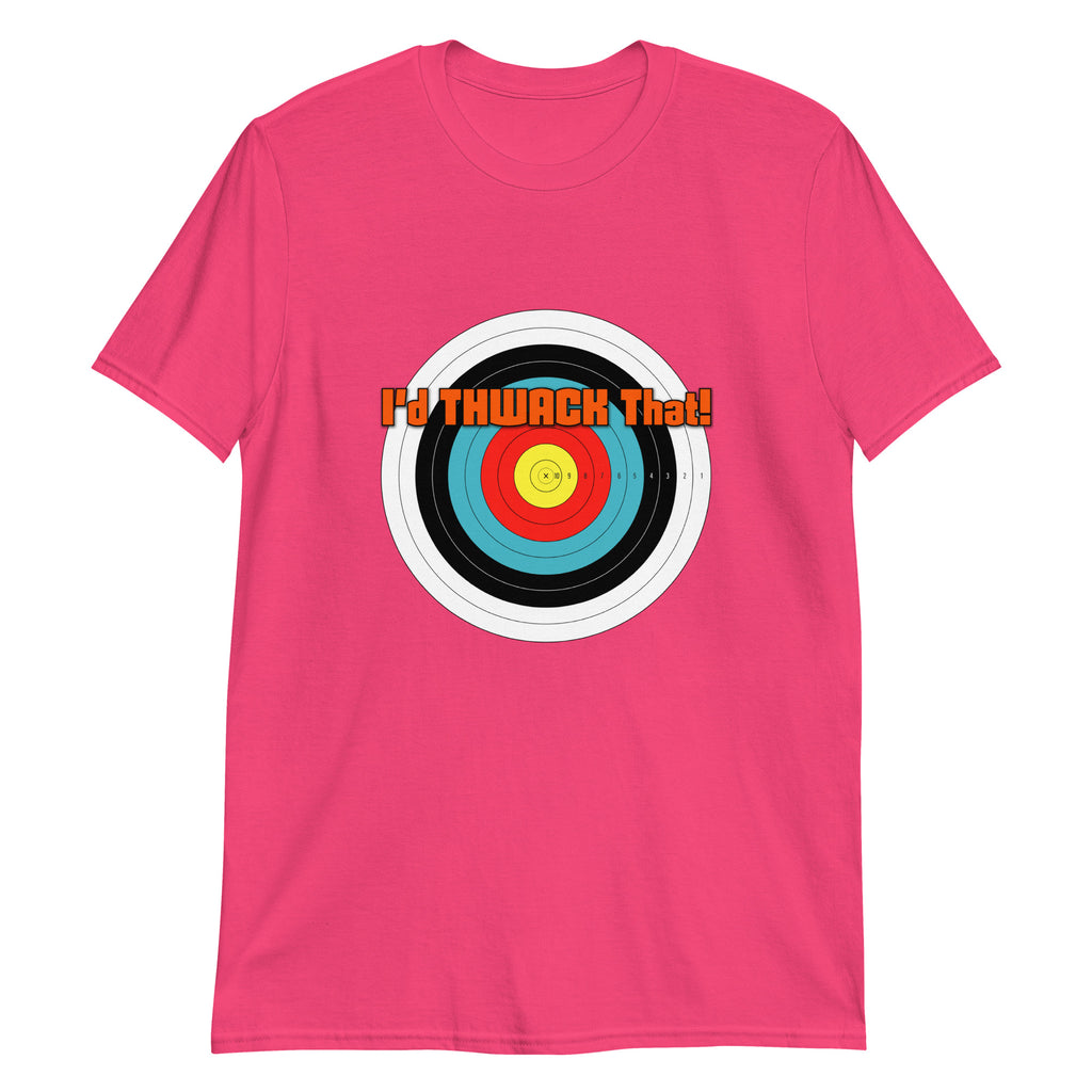 I'd Thwack That T-Shirt in Heliconia, flat front view with the I'd THWACK That! target design