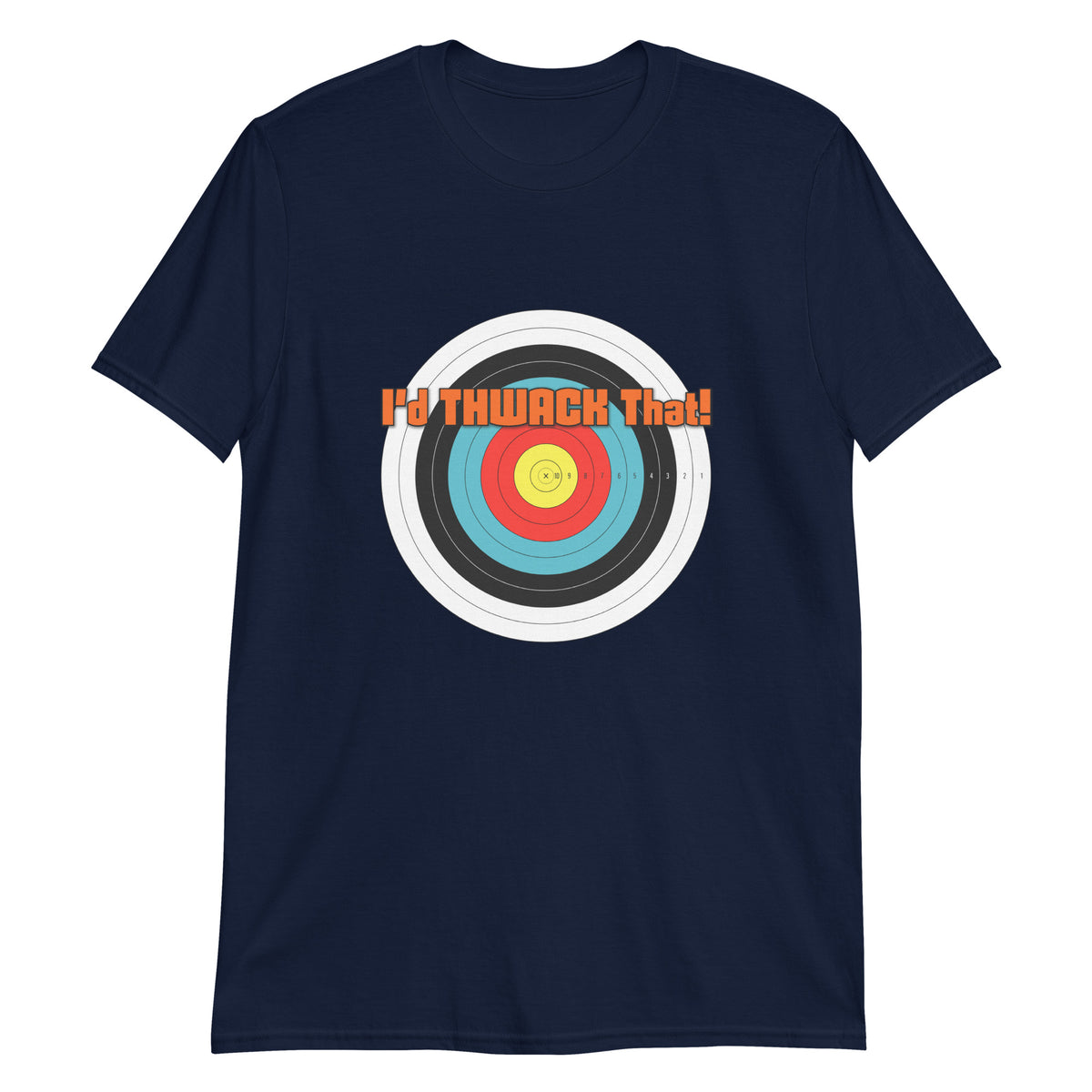 I'd Thwack That T-Shirt in Navy, flat front view with the I'd THWACK That! target design