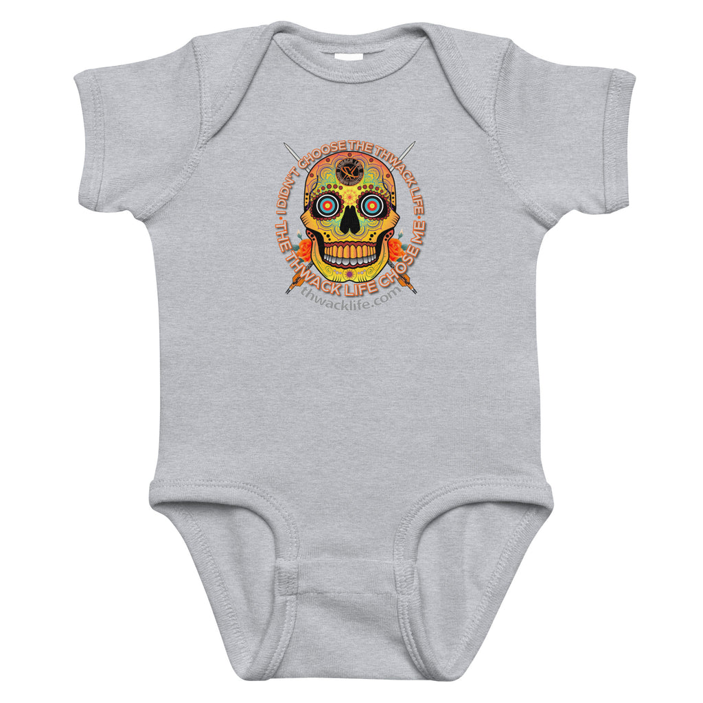 Sugar Skull Infant Bodysuit in Heather, flat front view with the Sugar Skull inside the "I didn't choose the Thwack Life, the Thwack Life chose me" ring