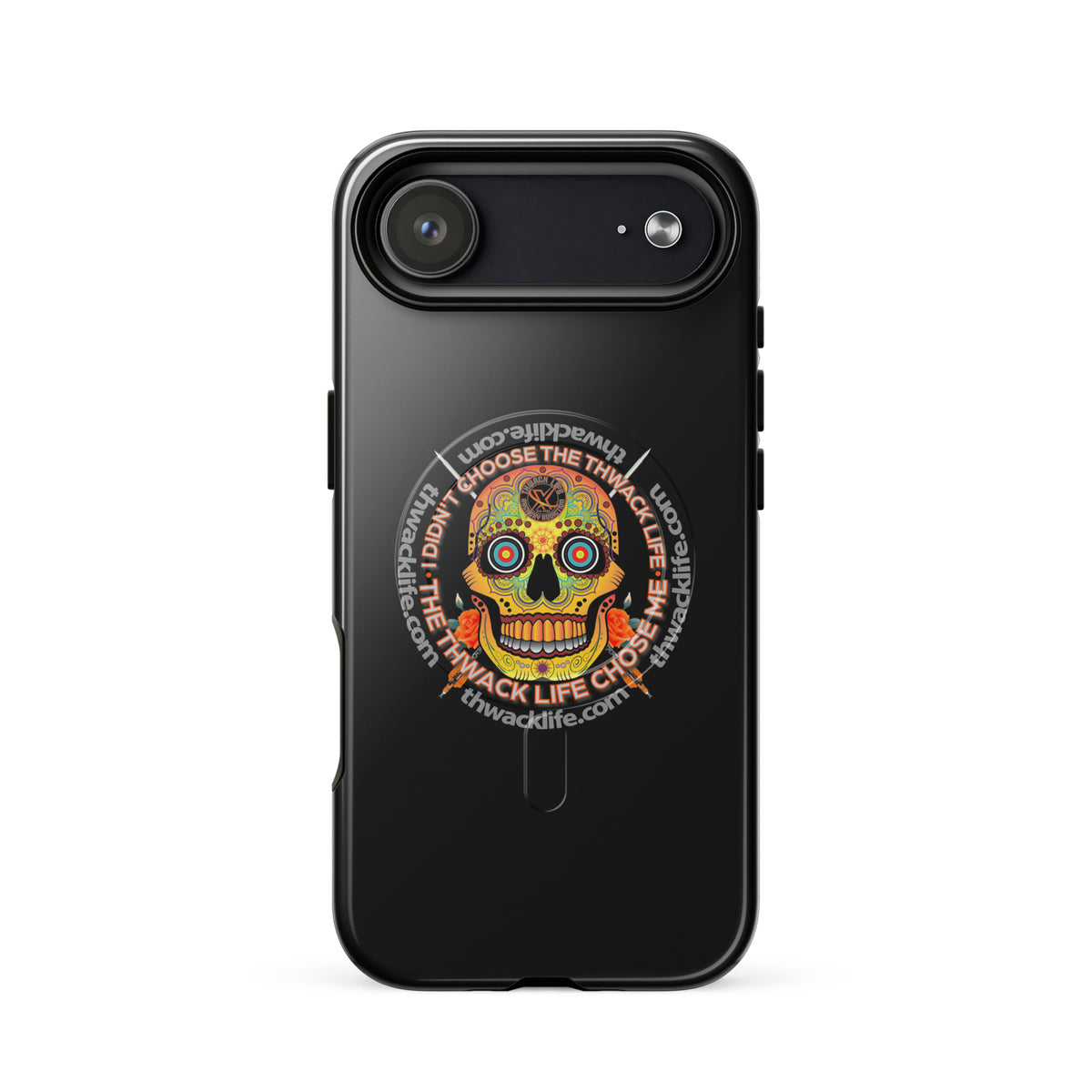 Sugar Skull MagSafe Case for iPhone 17 Air, glossy black with the Sugar Skull inside the "I didn't choose the Thwack Life, the Thwack Life chose me" ring
